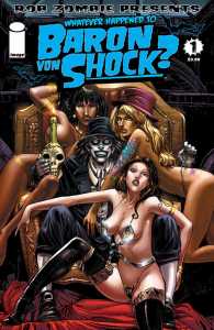Whatever Happened to Baron Von Schock