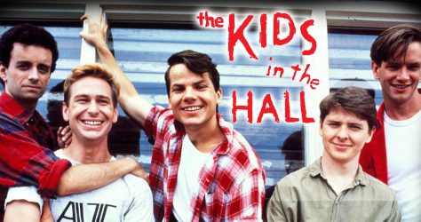 Kids in the Hall